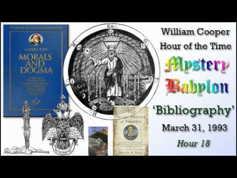 William Cooper - Mystery Babylon ┊ Hour 18 - Bibliography (Full Length)