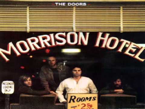 Morrison hotel - The Doors FULL ALBUM