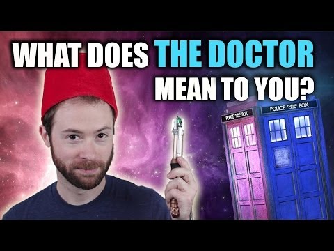 What Does The Doctor Mean to You? | Idea Channel | PBS Digital Studios