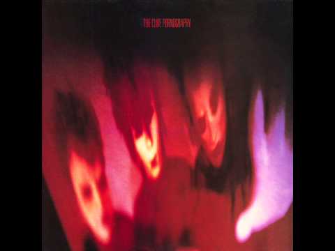 The Cure - Pornography