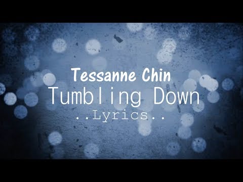 Tessanne Chin - Tumbling Down Lyrics (The Voice USA Season 5 Winner)