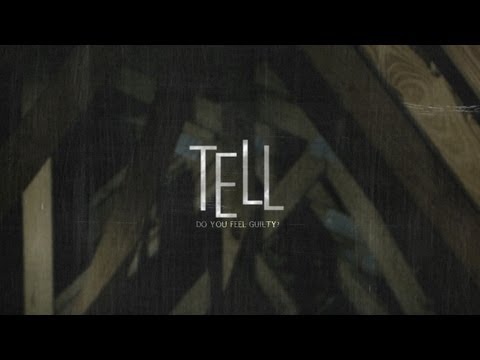 TELL (A Short Film by Ryan Connolly)