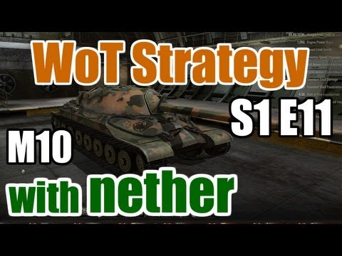 World of Tanks: Tank Guides - S1 E11 - M10 Wolverine