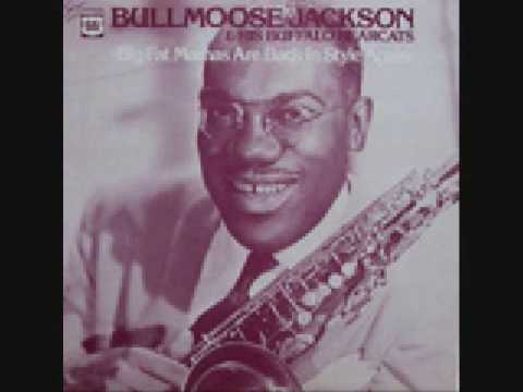 Bull Moose Jackson - Big Ten Inch