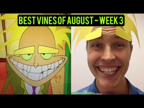 BEST VINES of August - Week 3 (121 Vines!) (The Best Vine Compilation) (2013)