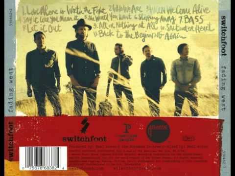 Switchfoot Fading West (Full Album)