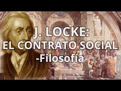 Jhon Locke: El Contrato Social - Filosofía - Educatina