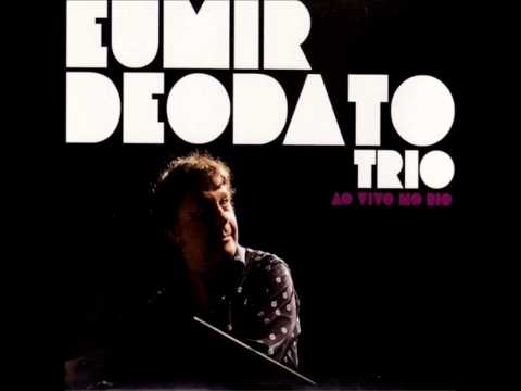 Eumir Deodato - 03 Berimbau - Live in Rio