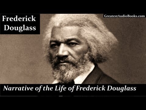 FREDRICK DOUGLASS - FULL AudioBook | Greatest Audio Books - (A Narrative of the Life of)