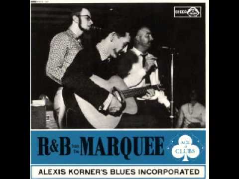 Alexis Korner Blues Incorporated - R&B From The Marquee (UK, 1962)