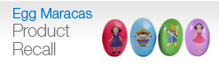 Egg Maracas Recall