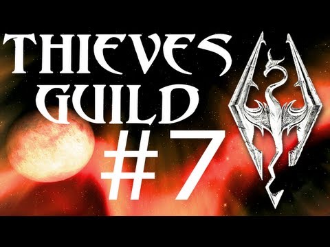 Skyrim: Thieves Guild 7 - Hard Answers