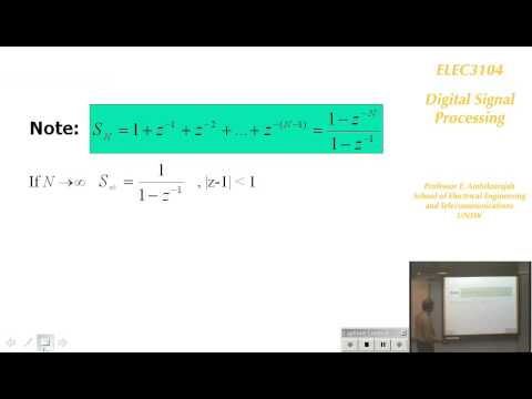 Digital Signal Processing 3: Introduction to Z-Transorm - Prof E. Ambikairajah