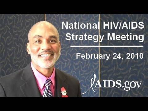 National HIV/AIDS Strategy Meeting - February 24, 2010