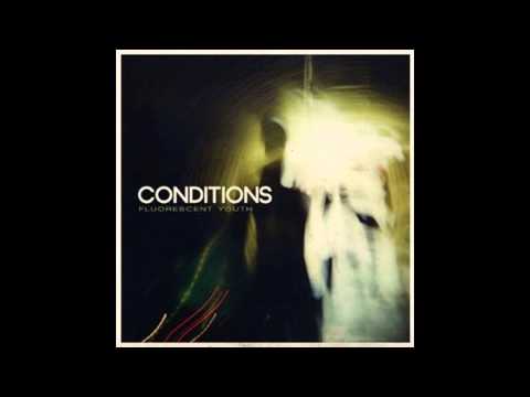 [Full Album] Conditions - Fluorescent Youth