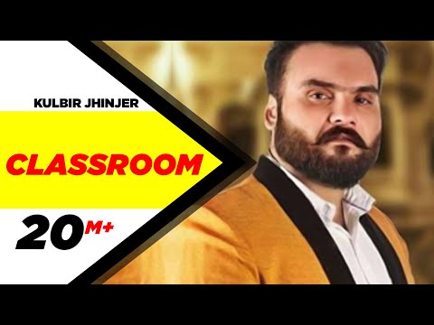 Classroom | Kulbir Jhinjer | feat. Desi Crew | official video | 2013