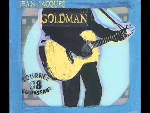 Jean-Jacques Goldman 01.On ira (live En passant)