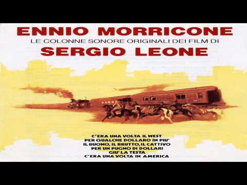 Ennio Morricone:  Sergio Leone OST Movies[Full Album]