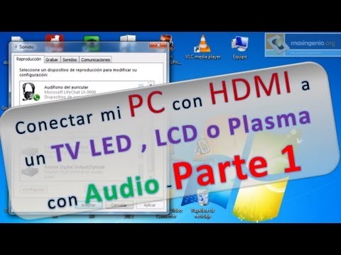 Conectar mi PC con HDMI a un TV LED , LCD o Plasma con Audio -Parte 1