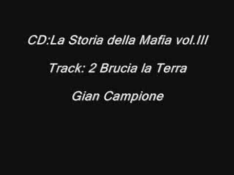 Brucia la Terra - La Storia della Mafia vol.III - Italian Mafia song