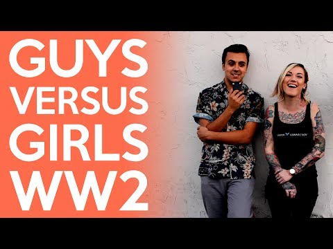 Guys VS Girls: World War 2