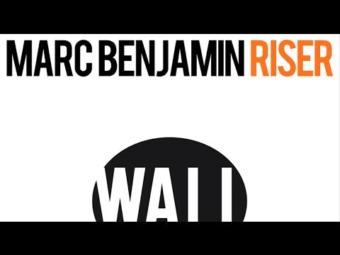 Marc Benjamin - Riser (Original Mix)