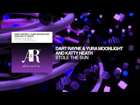 Dart Rayne & Yura Moonlight and Katty Heath - Stole The Sun (Allen & Envy Remix)