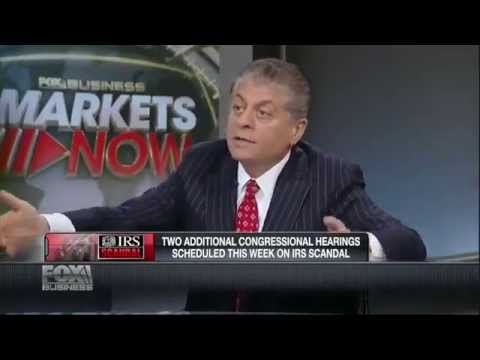 Judge Napolitano ~  (IRS Scandal) Justice Dept. Is Trying To Deflect Attention From White House