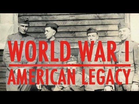 World War I: American Legacy