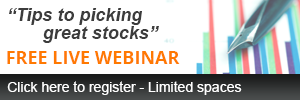 Tips to picking great stocks - FREE WEBINAR - Click here to register, limited spaces