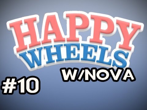 Happy Wheels w/Nova Ep.10 - IT KEEPS HAPPENING