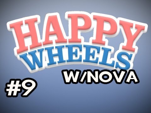 Happy Wheels w/Nova Ep.9 - Hardcore Nature At Its Finest