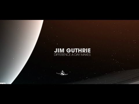 Jim Guthrie - Difference A Day Makes