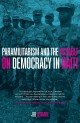 Paramilitarism and the Assault on Democracy in Haiti