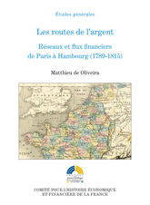 Les routes de l’argent