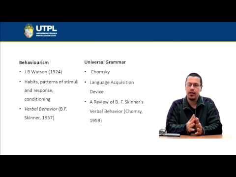 UTPL BEHAVIORISM VS UNIVERSAL GRAMMAR [(INGLÉS)(TEORÍAS DE LA PEDAGOGÍA DEL INGLÉS)]