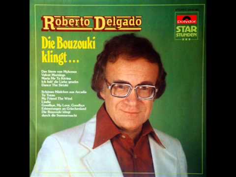 ROBERTO DELGADO.....die bouzouki klingt