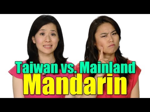 Taiwan vs. Mainland Mandarin Chinese