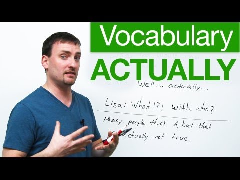 English Vocabulary - ACTUALLY