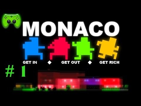 MONACO # 1 - What's yours is mine «»  Let's Play monaco | HD