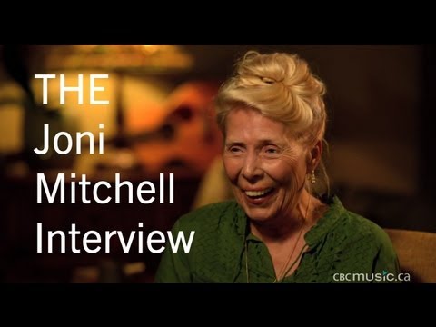 The Joni Mitchell Interview- A CBC Music Exclusive