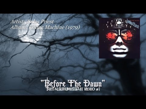 Judas Priest - Before The Dawn (1979) (Remaster) [720p HD]