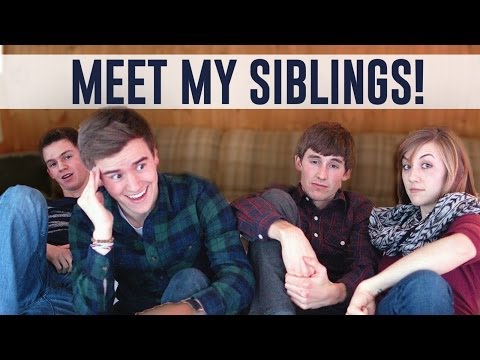 Meet My Siblings!