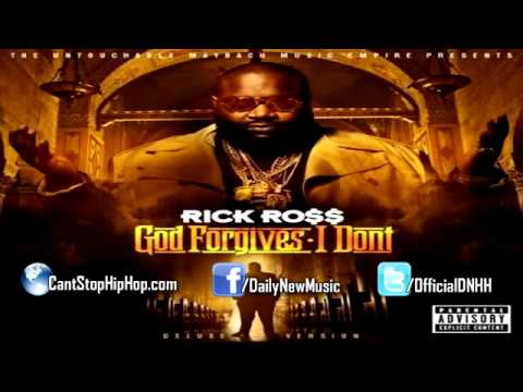 Rick Ross - Presidential ft. Elijah Blake [God Forgives, I Don't]