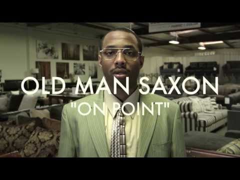 Old Man Saxon - On Point (Official Video) - *Watch in HD*