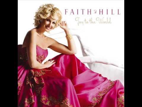 Faith Hill - Joy To The World (Full Album)