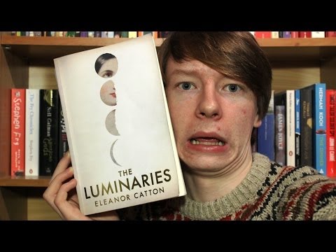 THE LUMINARIES by Eleanor Catton