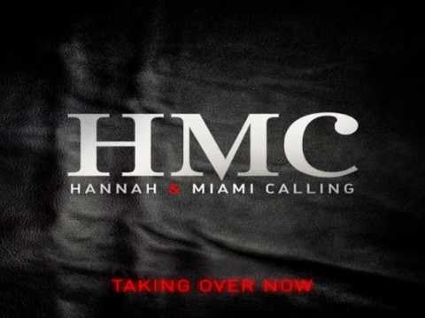 HMC (Hannah & Miami Calling) - Taking Over Now (Radio Edit)