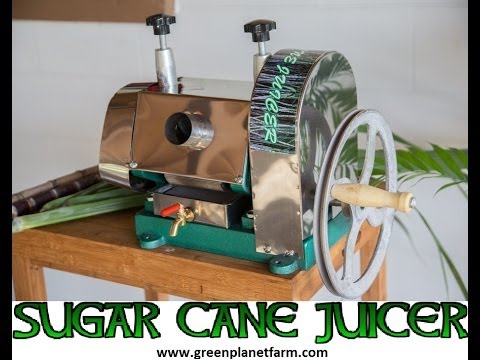 Green Planet Farm Presents How to Juice Sugar Cane