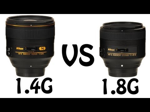 Nikon 85mm 1.4G vs 1.8G